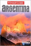 Insight Guide Argentina - Brian Bell, Huw Hennessy, Insight Guides