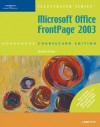 Microsoft Office FrontPage 2003, Illustrated Complete, CourseCard Edition - Jessica Evans