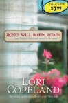 Roses Will Bloom Again - Lori Copeland