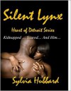 Silent Lynx - Sylvia Hubbard