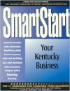 SmartStart Your Kentucky Business (SmartSeries Series) - Oasis Press, PSI Research