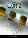 Sole Survivor: A Novel (Audio) - David Birney, Dean Koontz