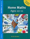 Home Maths Ages 10-11 Trade Edition - Anita Straker