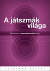 Játszmák világa - Járó Katalin