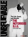 Unbelievable: The Life, Death, and Afterlife of the Notorious B.I.G. - Cheo Hodari Coker, Vibe