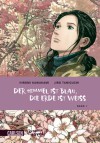 Der Himmel ist blau, die Erde ist weiss [Graphic Novel], Band 1 - Hiromi Kawakami, Jirō Taniguchi