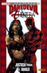 Ultimate Daredevil & Elektra: Justicia para el Diablo - Mike Carey, Greg Rucka, Salvador Larroca