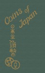 Coins of Japan - Neil Gordon Munro, Sam Sloan