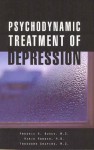 Psychodynamic Treatment of Depression - Fredric N. Busch, Marie Rudden, Theodore Shapiro