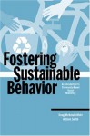 Fostering Sustainable Behavior: An Introduction to Community-Based Social Marketing - Doug McKenzie-Mohr, William Smith