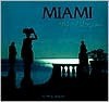 Miami City of Dreams - Alan Maltz, Les Standiford