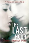 The Last Hour - Charles Sheehan-Miles