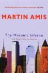 The Moronic Inferno: And Other Visits to America - Martin Amis