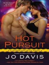 Hot Pursuit: A Sugarland Blue Novel - Jo Davis, Sean Crisden