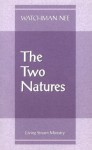 The Two Natures (10-Pack) - Watchman Nee