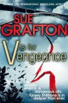 V Is for Vengeance (Kinsey Millhone #22) - Sue Grafton