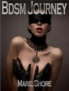 BDSM Journey - BDSM Male Dominance Female Submission Erotica - Marie Shore