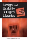 Design and Usability of Digital Libraries: Case Studies in the Asia Pacific - Yin-Leng Theng