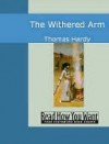 The Withered Arm - Thomas Hardy