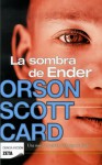 La Sombra de Ender (Shadow, #1) - Orson Scott Card