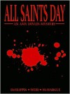 All Saints Day - Christina Weir, Dove McHargue