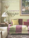 Nina Campbell Elements of Design: Elegant Wisdom That Works for Every Room in Your Home - Nina Campbell