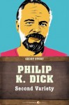 Second Variety: Short Story - Philip K. Dick