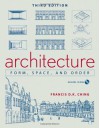 Architecture: Form, Space, & Order - Francis D.K. Ching