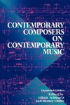 Contemporary Composers on Contemporary Music - Elliott Schwartz, Elliott Schwartz, Jim Fox