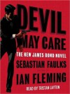 Devil May Care (Audio) - Sebastian Faulks, Tristan Layton