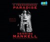 A Treacherous Paradise - Henning Mankell