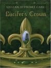 Lucifers Crown - Lillian Stewart Carl