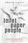 Toilet Paper People - Cherry Tigris