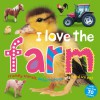 I Love the Farm Sticker Book - Roger Priddy