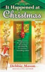 It Happened at Christmas - Debbie Mason