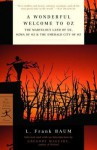 A Wonderful Welcome to Oz: The Marvelous Land of Oz, Ozma of Oz, & The Emerald City of Oz - L. Frank Baum, Gregory Maguire, John R. Neill