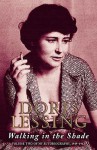 Walking in the Shade: Volume Two of My Autobiography, 1949-1962 - Doris Lessing