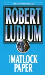 The Matlock Paper (Audio) - Scott Brick, Michael Prichard, Robert Ludlum