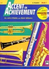 Accent on Achievement B-Flat Trumpet Book 1 [With CD] - John O'Reilly, Mark Williams