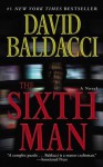 The Sixth Man - David Baldacci