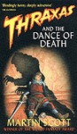 Thraxas And The Dance Of Death - Martin Scott