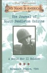 We Were Heroes: The Journal Of Scott Pendleton Collins, A World War II Soldier, Normandy, France, 1944 (Turtleback School & Library Binding Edition) - Walter Dean Myers