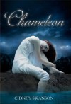 Chameleon - Cidney Swanson