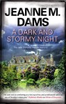 A Dark And Stormy Night (Dorothy Martin, #10) - Jeanne M. Dams