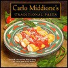 Carlo Middione's Traditional Pasta - Carlo Middione