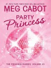 Party Princess - Meg Cabot