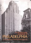 Architectural Gb To Philadelphia, An - Francis Morrone