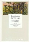 Todos Los Cuentos - Horacio Quiroga