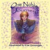 One Noble Journey - Dixie Phillips, Kim Sponaugle