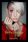 The Fae Chronicles - Sherry Soule